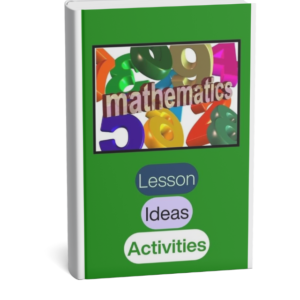 3D Mathematics Lesson Ideas and Activities